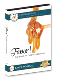 Favor: Covered In God's Presence