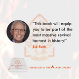 Pentecostal Fire: Your Supernatural Inheritance Paperback (by Larry Sparks)