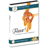 Favor: Covered In God's Presence