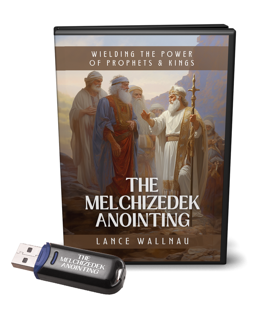 The Melchizedek Anointing