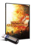 The Rise of God's Remnant