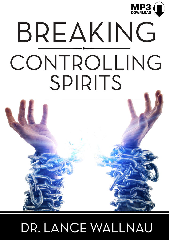 Breaking Controlling Spirits (Digital)