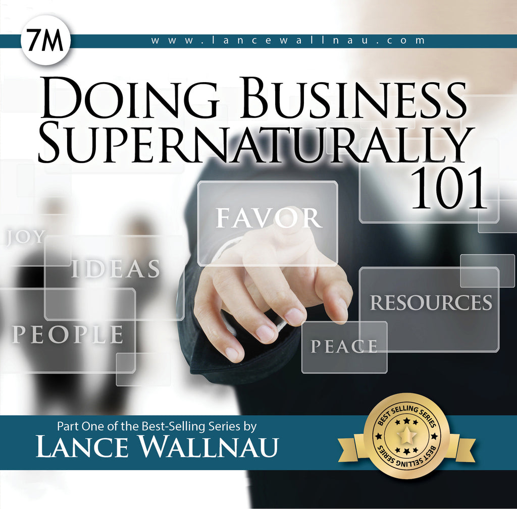 Doing Business Supernaturally 101 (Digital)