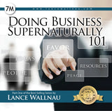 Doing Business Supernaturally 101