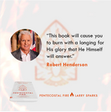 Pentecostal Fire: Your Supernatural Inheritance Paperback (by Larry Sparks)